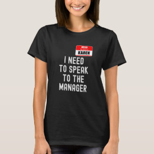 T-shirt Karen Halloween Costume Parle Au Gestionnaire Mème