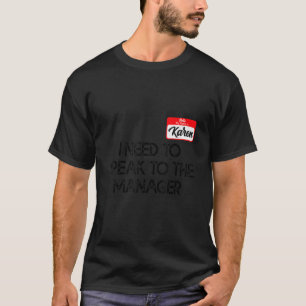 T-shirt Karen Halloween Costume Parle Au Gestionnaire Pour