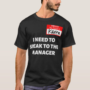 T-shirt Karen Halloween Costume Parle Au Gestionnaire Sayi