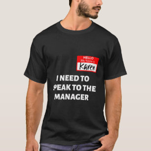 T-shirt Karen Halloween Costume Parle Au Gestionnaire Sayi