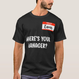 T-shirt Karen Halloween Costume Parlez Au Gestionnaire Cad