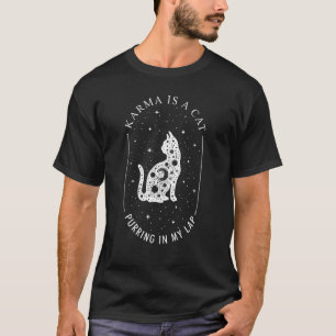 T-shirt Karma est un chat ronronnant sur mes genoux 1