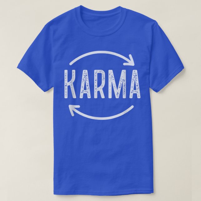 T-shirt Karma Reçoit Des Discours Inspirants : (Design devant)