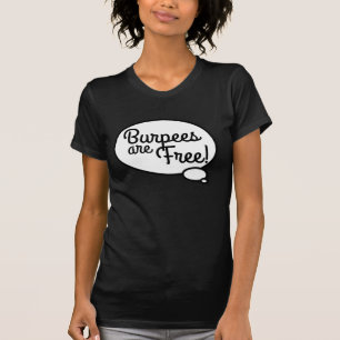 T-shirt Kate dit que les burpés sont libres/meilleurs ense