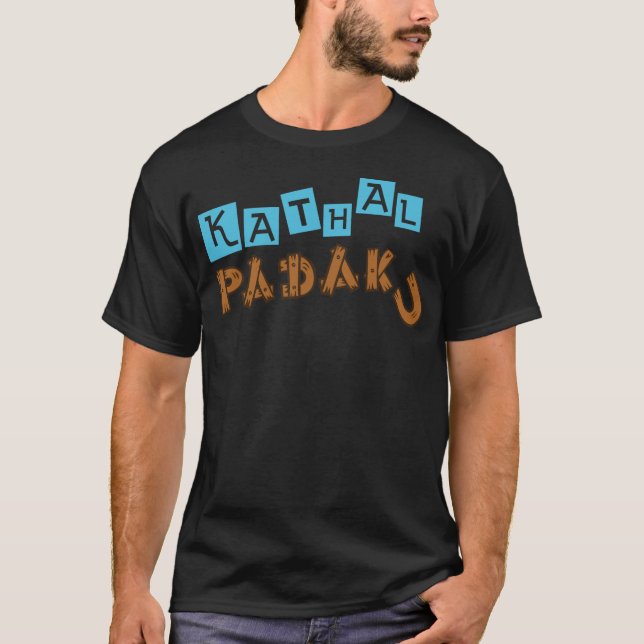 T-shirt Kathal Padaku - dialogue de telugu (Devant)