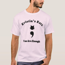 T-shirt Katz de Kristin "Vous en êtes assez"
