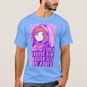 T-shirt Kawaii Anime Girl Pâques Bunny Oreilles Je ne chas