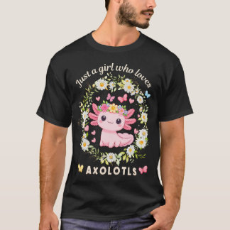 T-shirt Kawaii Axolotl Juste Une Fille Qui Aime