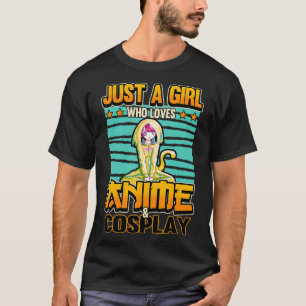 T-shirt Kawaii Otaku Juste une fille qui aime Anime et Cos