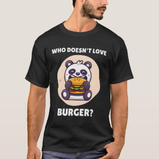 T-shirt Kawaii Panda Qui N'Aime Pas Burger Panda