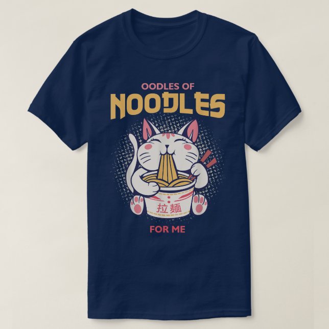 T-shirt Kawaii Ramen Japonais Anime Noodles Cute Cat Noodl (Design devant)