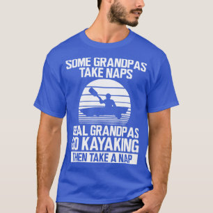 T-shirt Kayak Certains grands-pas prennent des siestes de 