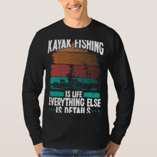 T-shirt Kayak Fishing is Life Autres détails Kayaking Kaya