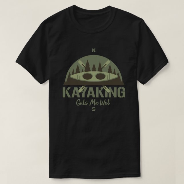 T-shirt Kayaking M'Attire De L'Humeur Drôle Kayak Enthousi (Design devant)
