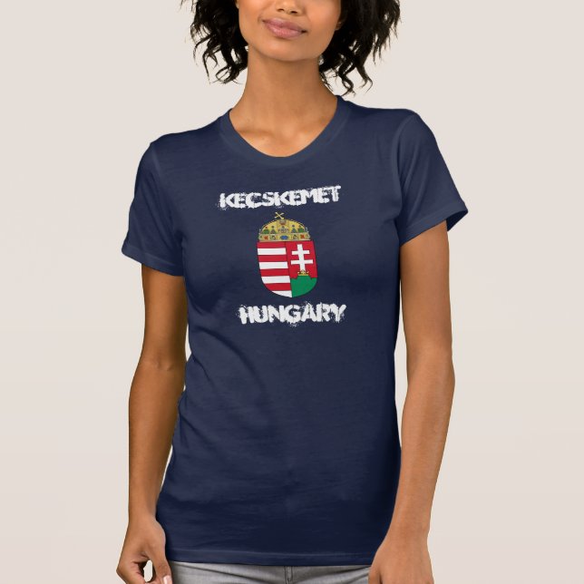 T-shirt Kecskemet, Hongrie avec le manteau des bras (Devant)