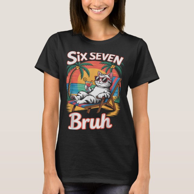 T-shirt Keep Calm 67 Bruh Cat Vacation Cruise Trip Joke Ge (Devant)