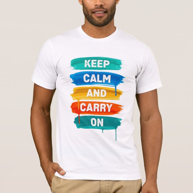 T-shirt Keep Calm and Carry On D03 (Devant)