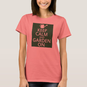 T-shirt Keep Calm and Garden On