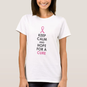 T-shirt Keep Calm and Hope for a Cure Breast Cancer