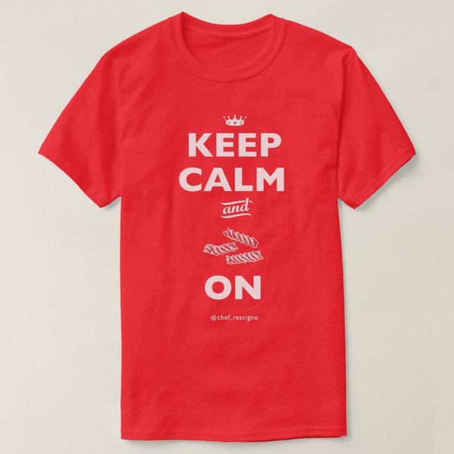T-shirt Keep Calm and Pasta On Chef Britt Rescigno  (Design devant)