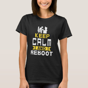 T-shirt Keep calm and reboot