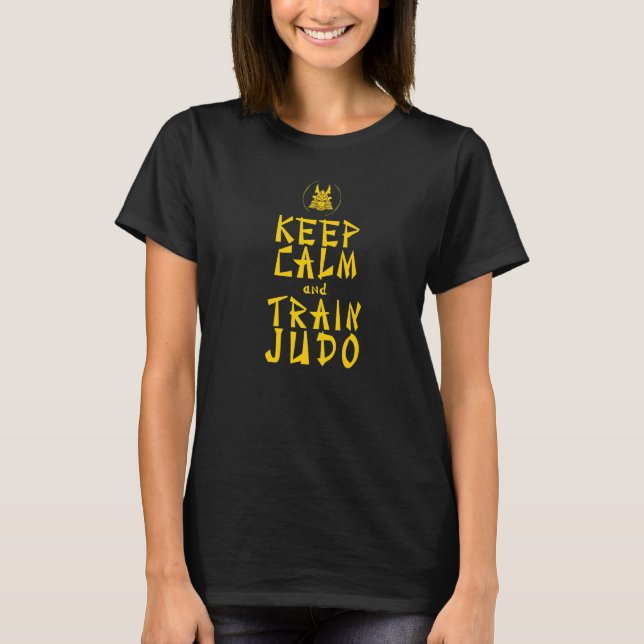 T-shirt Keep Calm and Train Judo  1 (Devant)