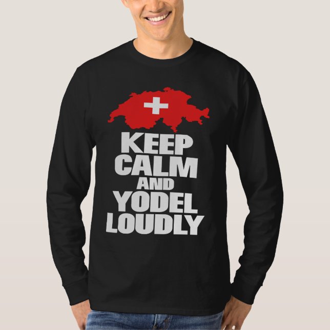 T-shirt Keep calm and yodel folklore lovers novelty (Devant)