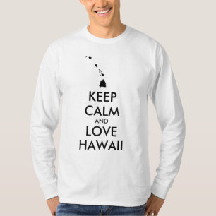 T-shirt KEEP CALM et LOVE HAWAII personnalisables