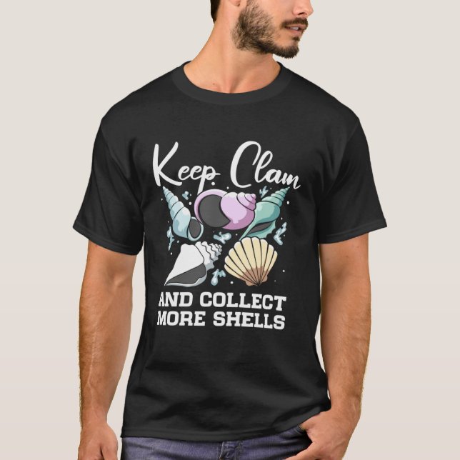 T-shirt Keep Clam And Collect More Shells Seashell Hunting (Devant)