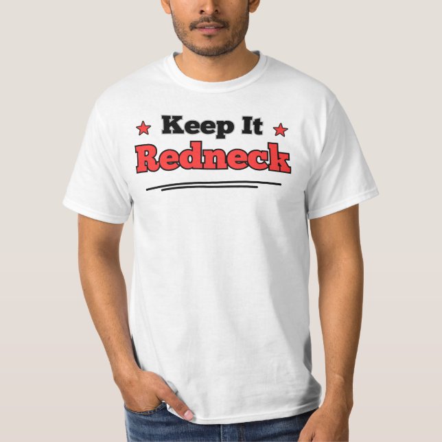 T-shirt Keep It Redneck, Funny Gift, Funny Shirt, Humor T (Devant)