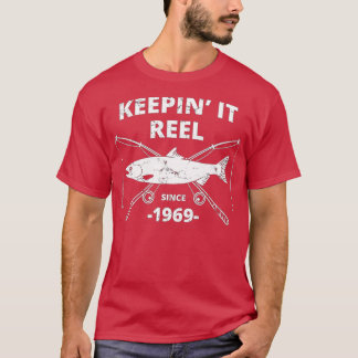 T-shirt Keepin It Reel depuis 1969 50e Anniversaire Pêche