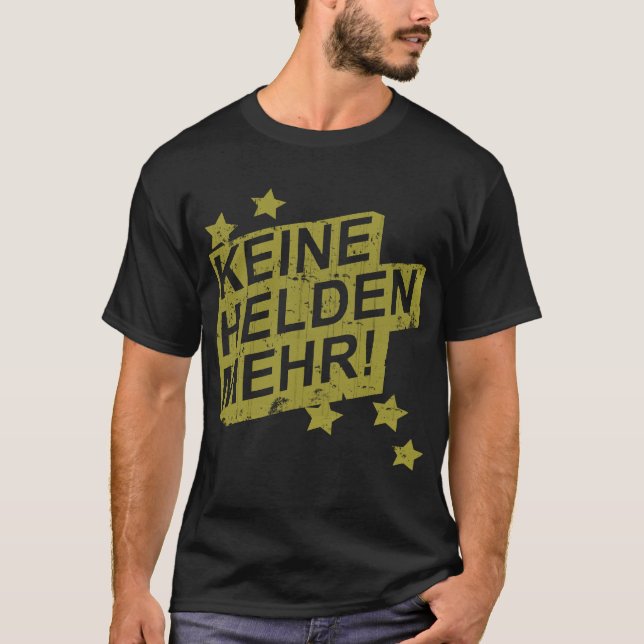 T-shirt Keine Helden Mehr (Devant)