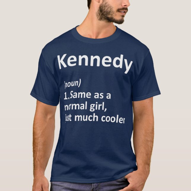 T-shirt KENNEDY Définition Nom personnalisé Drôle cadeau (Devant)