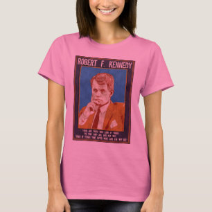 T-shirt Kennedy, Robert - "pourquoi pas ? "