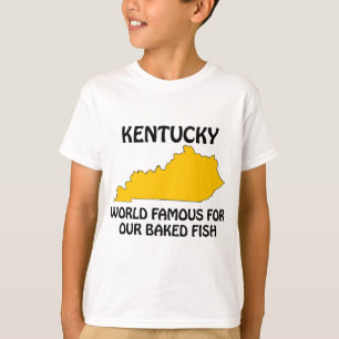 T-shirt Kentucky - mondialement connu pour notre poisson c