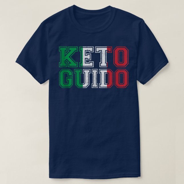 T-shirt Keto Guido Italien Ketogénique Diet Italie Drapeau (Design devant)