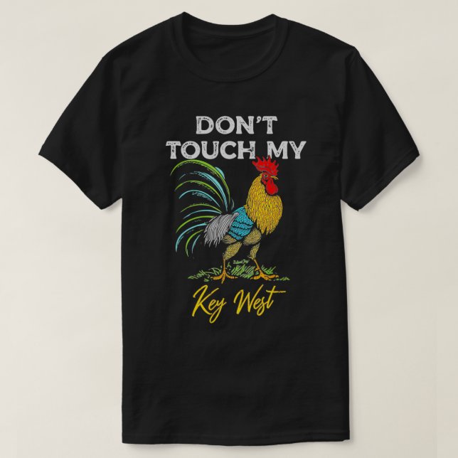 T-shirt Key West ne touchez pas à mon coq  (Design devant)
