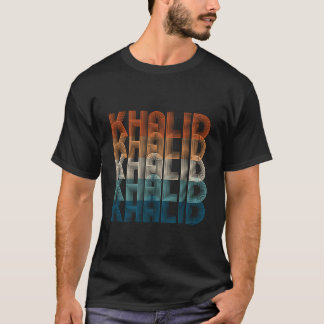T-shirt Khalid Mon Nom Est Khalid Khalid Khalid