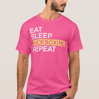 T-shirt Kickboxer Pour Kickboxer Manger Sleep Kickboxing R