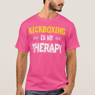 T-shirt Kickboxing Est Mon Thérapie Kickbox