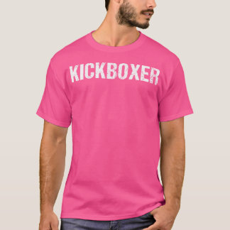 T-shirt Kickboxing Workout Kickboxer