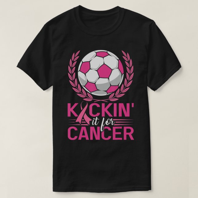 T-shirt Kickin It for Cancer Soccer Pink Ribbon Breast Can (Design devant)