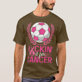 T-shirt Kickin It for Cancer Soccer Pink Ribbon Breast Can