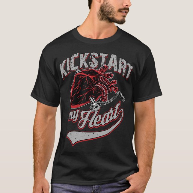 T-shirt Kickstart My Heart Motorcycle Art Don (Devant)