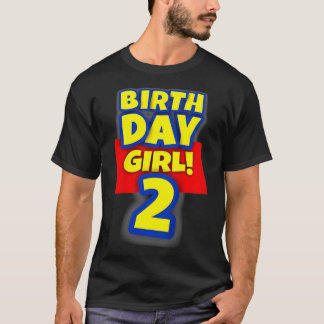 T-shirt Kids 2 Year Old Toy Birthday Girl Gift 