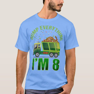 T-shirt Kids Garbage Truck Dump Everything I'm 8 Garbage T