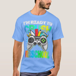 T-shirt Kids I'm Ready To Crush Preschool Video Game Gamer