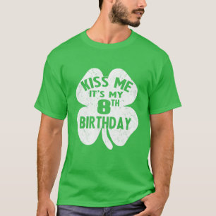 T-shirt Kids Kiss Me C'est mon 8e anniversaire St Patrick'
