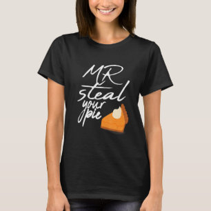 T-shirt Kids Mr Steal Your Pie Thanksgiving tenue Pour Gar