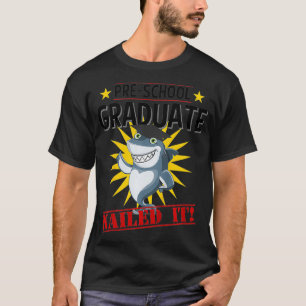 T-shirt Kids Pre K Nailed It 2019 Shark Graduation Gift T